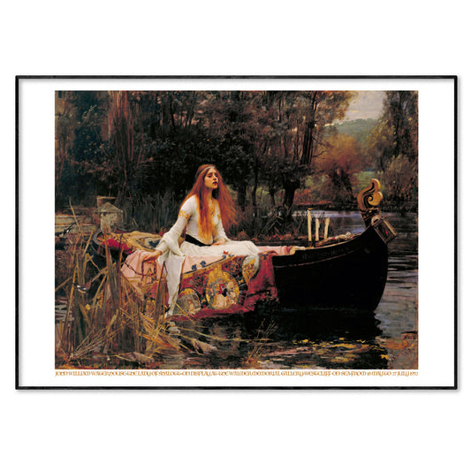 The Lady of Shalott poster for an exhibition by Pre-Raphaelite painter John William Waterhouse