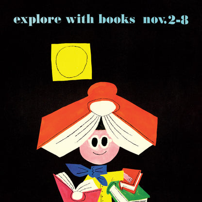 Paul Rand Book Week Poster - 'Explore With Books'