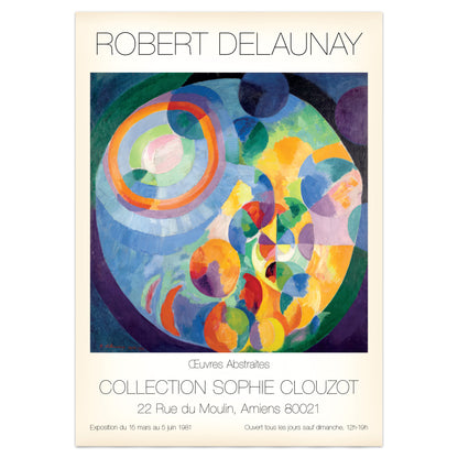 Robert Delaunay Exhibition Poster: 'Formes Circulaires: Soleil, Lune'