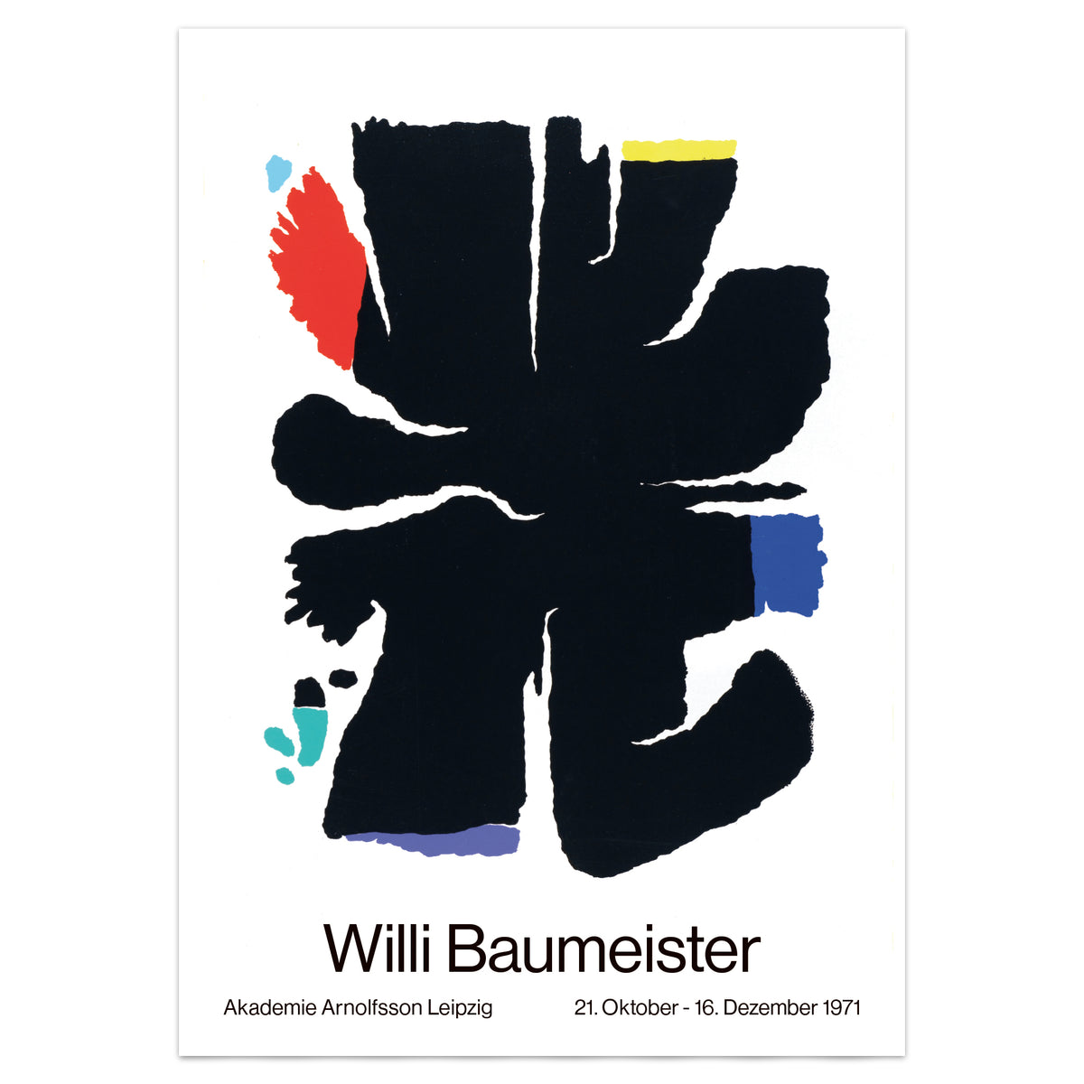 A minimalist poster print featuring a large abstract black brushstroke symbol with small accents of red, yellow, blue, and teal, above the text 'Willi Baumeister' and 'Akademie Arnottsson Leipzig 21. Oktober - 16.