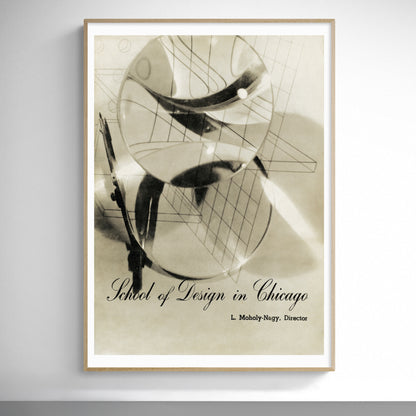 A framed art print featuring an abstract architectural design in sepia tones with the text 'School of Design in Chicago' and 'L. Moholy-Nagy, Director.