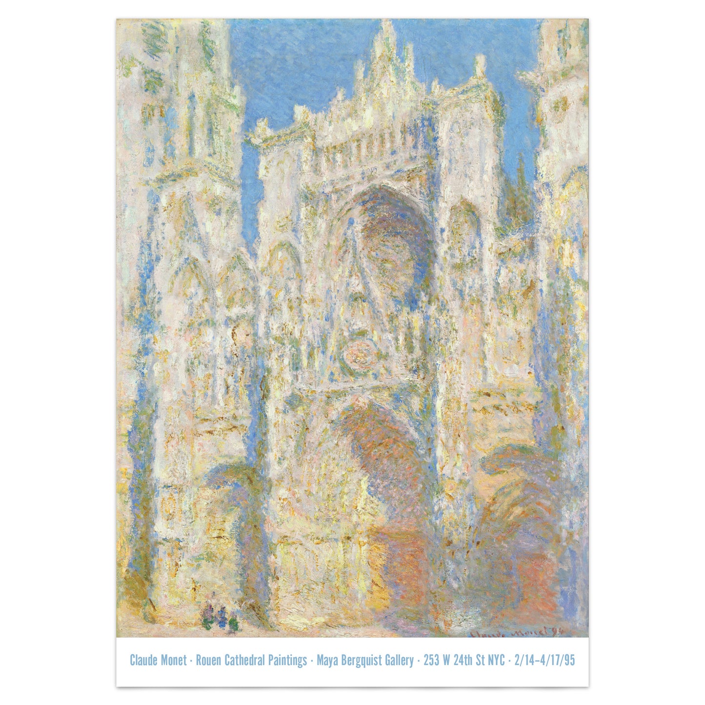 Claude Monet Exhibition Poster - 'Rouen Cathedral, West Façade, Sunlight' 1894