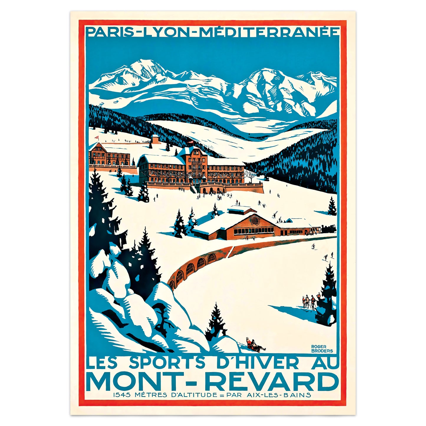 Roger Broders 'Mont Revard' Winter Sports & Travel Poster