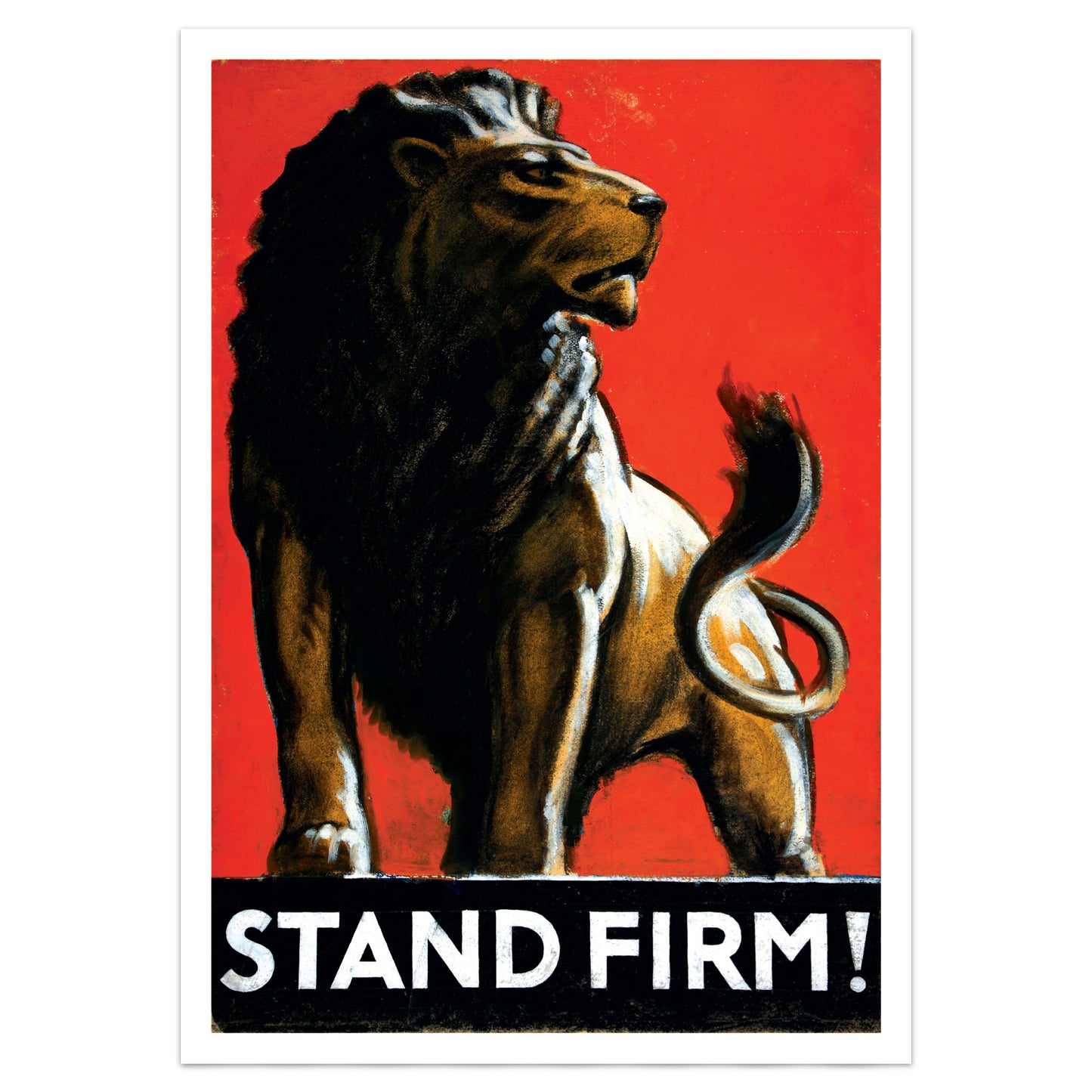 'Stand Firm!' British World War II Poster By Tom Purvis