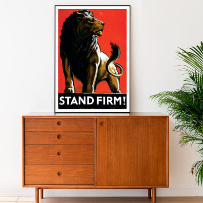 'Stand Firm!' British World War II Poster of a Lion By Tom Purvis