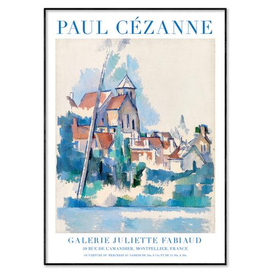 Paul Cézanne Exhibition Poster - The Church at Montigny-Sur-Loing, 1898